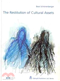 The Restitution of Cultural Assets