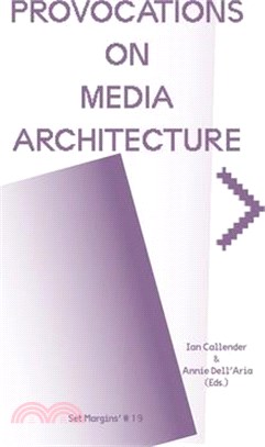 Provocations on Media Architecture