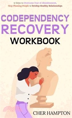 Codependency Recovery Workbook