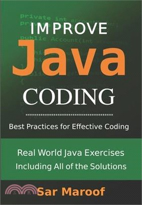 Improve Java Coding: Best Practices for Effective Coding