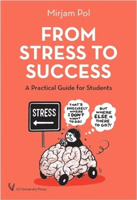 From Stress to Success：A Practical Guide for Students