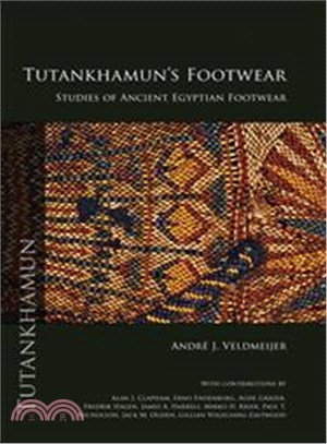 Tutankhamun's Footwear ─ Studies of Ancient Egyptian Footwear