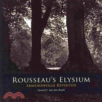 Rousseau's Elysium. Ermenonville Revisited