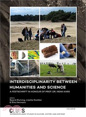 Interdisciplinarity Between Humanities and Science ─ A Festschrift in Honour of Prof. Dr. Henk Kars