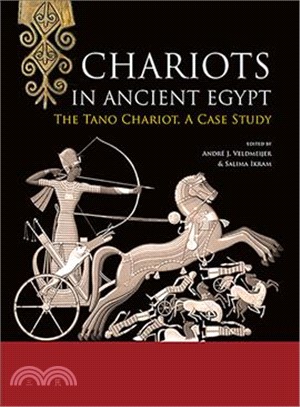 Chariots in Ancient Egypt ― The Tano Chariot, a Case Study