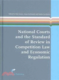 National Courts and the Standard of Review in Comparitive Law and Economic Regulation