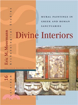 Divine Interiors ─ Mural Paintings in Greek and Roman Sanctuaries