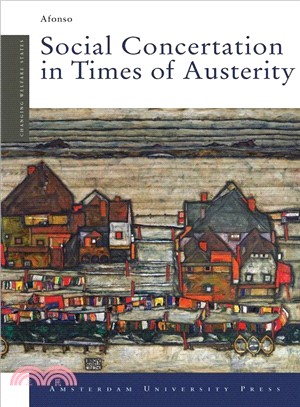 Social Concertation in Times of Austerity ─ European Integration and the Politics of Labour Market Reforms in Austria and Switzerland