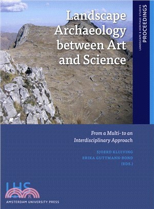 Landscape Archaeology Between Arts and Science