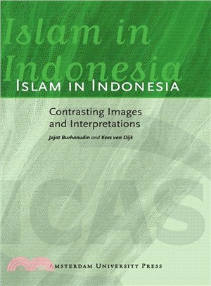 Islam in Indonesia ― Contrasting Images and Interpretations