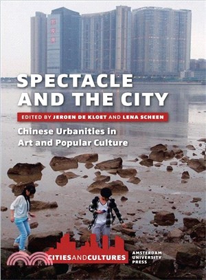 Spectacle and the city :Chin...