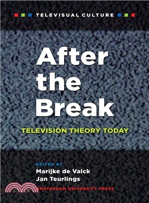 After Break ─ Television Theory Today