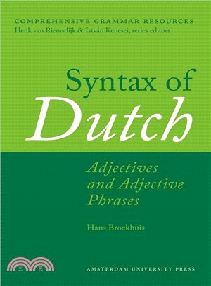 Syntax of Dutch ─ Adjectives and Adjective Phrases
