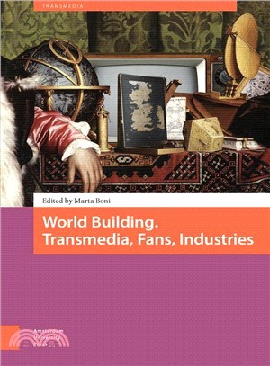 World Building ─ Transmedia, Fans, Industries