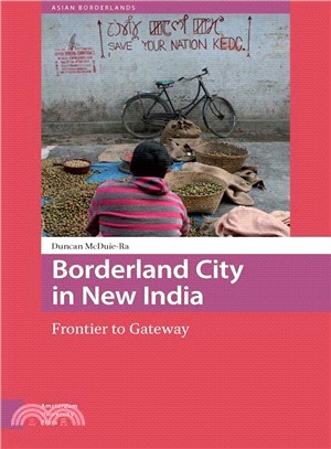 Borderland City in New India ─ Frontier to Gateway