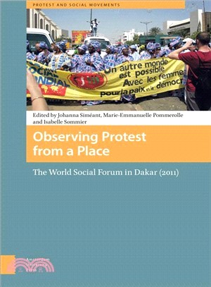 Observing Protest from a Place ― The World Social Forum in Dakar, 2011