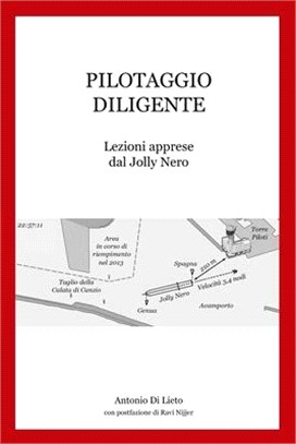 PIlotaggio Diligente: Lezioni apprese dal Jolly Nero