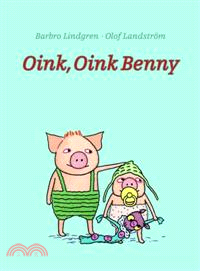 Oink, Oink, Benny