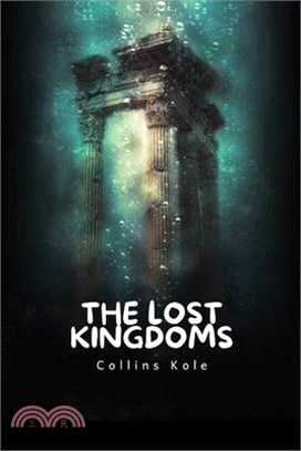 The Lost Kingdoms