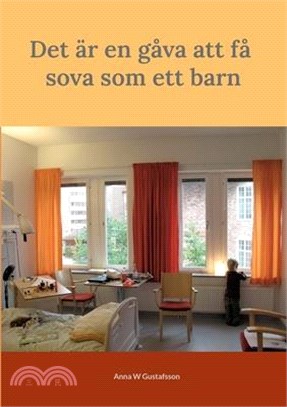 Det är en gåva att få sova som ett barn