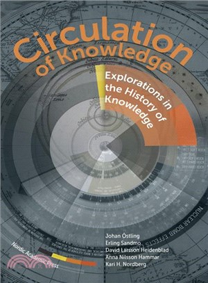 Circulation of Knowledge ─ Explorations into the History of Knowledge