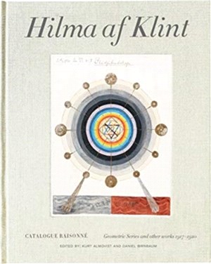 Hilma af Klint Catalogue Raisonné Volume V: Geometrical Studies and Other Works (1916-1920)