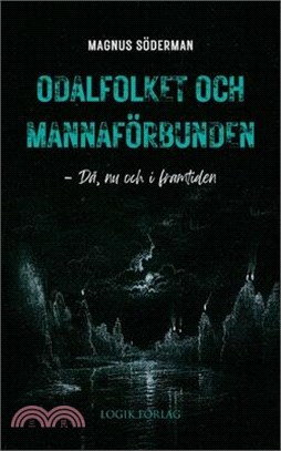 Odalfolket och mannaförbunden