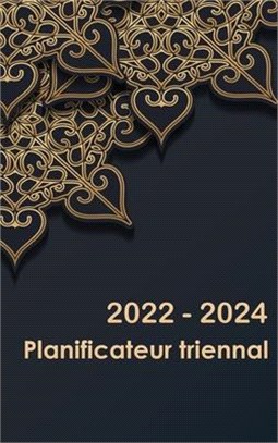 Planificateur mensuel de 3 ans 2022-2024: Calendrier 36 mois planificateur triennal 2022-2024, carnet de rendez-vous, organisateur d'horaire mensuel,