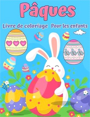 Joyeuses Pâques: Grand livre de coloriage de Pâques avec plus de 50 motifs uniques à colorier