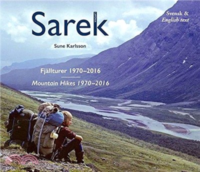 Sarek：Mountain Tours 1970-2016