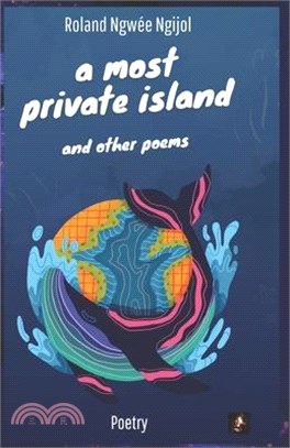 A most private island: and other poems