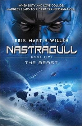 The Beast (Nastragull): The Beast