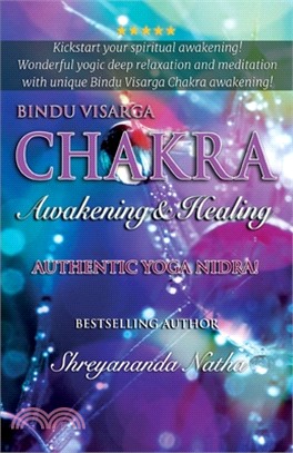 Bindu Visarga Chakra Awakening & Healing: Authentic Yoga Nidra Meditation