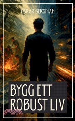 Bygg ett robust liv: En vägvisare till styrka, gemenskap och livskraft