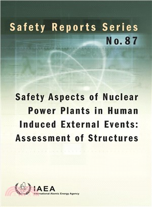 Safety Aspects of Nuclear Power Plants in Human Induced External Events ― Assessment of Structures