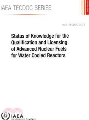 Status of Knowledge for the Qualification and Licensing of Advanced Nuclear Fuels for Water Cooled Reactors