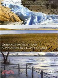 Guidance on Water and Adaptation to Climate Change