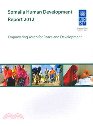 Somalia Human Development Report 2012 ― Empowering Youth for Peace and Development