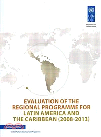 Evaluation of the Regional Programme for Latin America and the Caribbean, 2008-2013