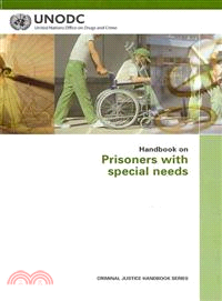 Handbook on Prisoners With Special Needs