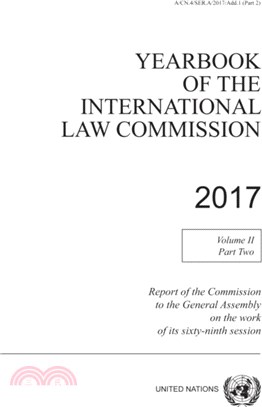 Yearbook of the International Law Commission 2017, Vol. II, Part 2