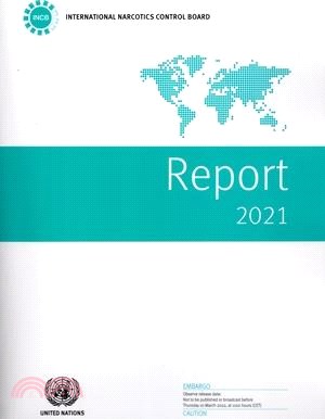 Report of the International Narcotics Control Board for 2021