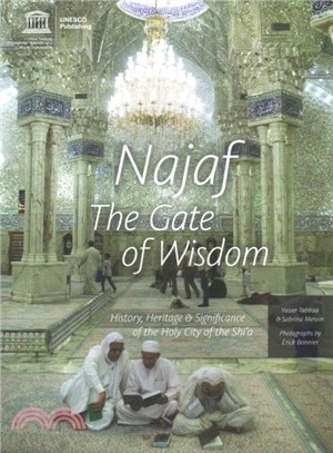 Najaf ― The Gate of Wisdom