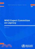 WHO Expert Committee on Leprosy—Eighth Report