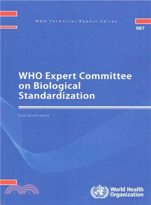 Who Expert Committee on Biological Standardization, Sixty-fourth Report