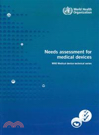 Needs Assessment for Medical Devices