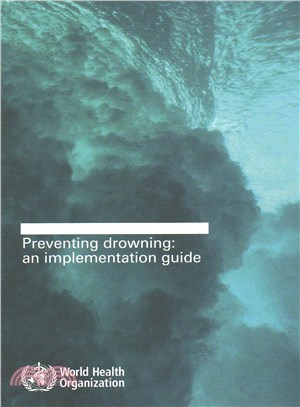 Preventing Drowning ― An Implementation Guide