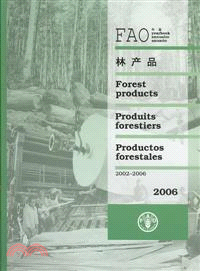 FAO Yearbook Forest Products / FOA Annuaire Des Produits Forestiers / FAO Anuario De Productos Forestales 2002-2006