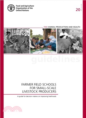 Farmer Field Schools for Small-scale Livestock Producers ― A Guide for Decision Makers on Improving Livelihoods