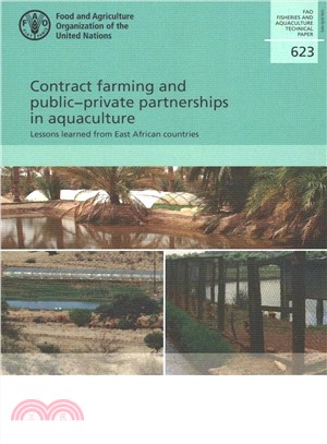 Contract Farming and Public-private Partnerships in Aquaculture ― Lessons Learned from East African Countries